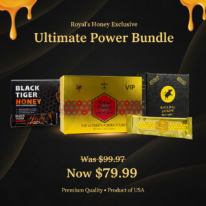 Royal Honey & Black Tiger Honey & Black Bull Honey
